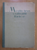 Fl. C. Ulmeanu - Medicina culturii fizice