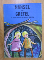 Fratii Grimm - Hansel and Gretel