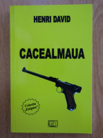 Anticariat: Henri David - Cacealmaua