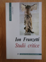 Ion Frunzetti - Studii critice