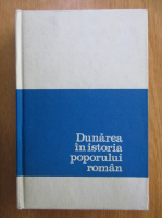 Iulian Cartana - Dunarea in istoria poporului roman