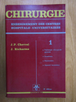 J. P. Chevrel - Chirurgie (volumul 1)