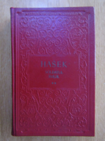 Jaroslav Hasek - Peripetiile bravului soldat Svejk in razboiul mondial (volumele 3 si 4)