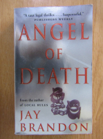 Anticariat: Jay Brandon - Angel of Death