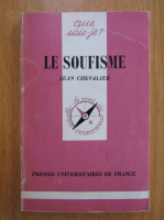 Jean Chevalier - Le soufisme