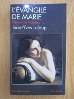 Jean Yves Leloup - L'evangile de marie