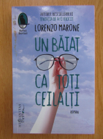 Lorenzo Marone - Un baiat ca toti ceilalti