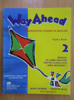 Anticariat: Mary Bowen - Way Ahead. Pupil's Book 2