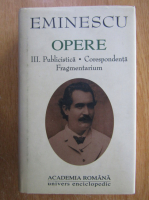 Mihai Eminescu - Opere (volumul 3)