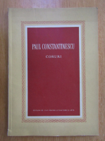 Paul Constantinescu - Coruri