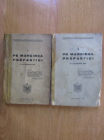 Pe marginea prapastiei (2 volume)