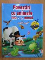 Povestiri cu animale intr-un minut