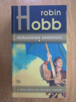 Robin Hobb - Razbunarea asasinului (volumul 1)