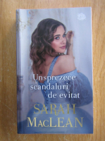 Sarah Maclean - Unsprezece scandaluri de evitat