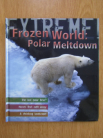 Sean Callery - Frozen World. Polar Meltdown
