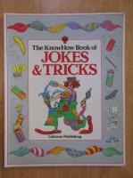 The KnowHow Book of Jokes and Tricks