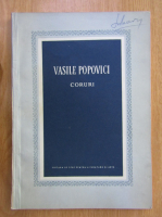 Vasile Popovici - Coruri