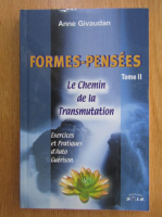 Anne Meurois-Givaudan - Formes-pensees (volumul 2)