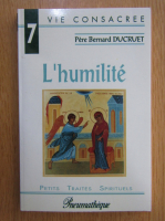 Bernard Ducruet - L'humilite