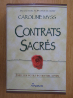 Caroline Myss - Contrats sacres