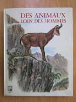 Des animaux loin des hommes