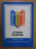 Eterna Romanie. Muzica usoara