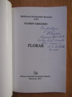 Florin Grigoriu - Florar (cu autograful autorului)