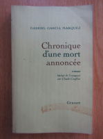 Gabriel Garcia Marquez - Chronique d'une mort annoncee