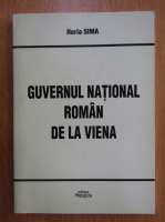 Horia Sima - Guvernul national roman de la Viena