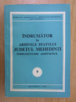 Indrumator in arhivele statului. Judetul Mehedinti (volumul 2)