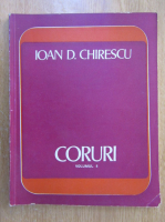 Ioan Chirescu - Coruri (volumul 2)