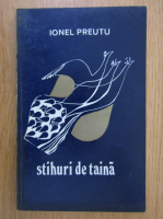 Ionel Preutu - Stihuri de taina