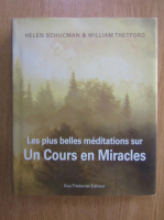 Anticariat: Les plus belles meditations sur un cours en miracles