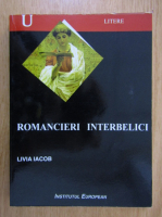 Livia Iacob - Romancieri interbelici
