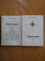 Anticariat: Luca Calvarasan - Istoria in lacrimi (2 volume)