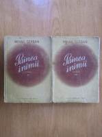 Mihail Serban - Painea inimii (2 volume)