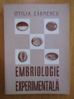Otilia Zarnescu - Embriologie experimentala