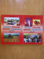 Pascu Vasile - Regimul totalitar comunist in Romania (2 volume)