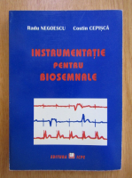Radu Negoescu - Instrumentatie pentru biosemnale