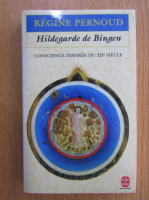 Regine Pernoud - Hildegarde de Bingen