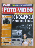 Anticariat: Revista Foto-video. 10 megapixeli pentru toata lumea. Martie 2007