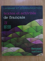Anticariat: Textes et activites de francais (volumul 3)