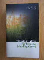 Anticariat: Thomas Hardy - Far From the Madding Crowd