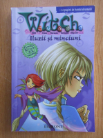 Witch. Iluzii si minciuni