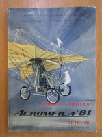 Anticariat: Aeromfila '81. Expozitie filatelica. Catalog