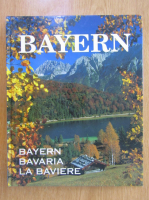 Bayern. Bavaria. La Baviere