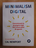Cal Newport - Minimalism digital