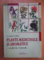Claudiu Voda - Plante medicinale si aromatice