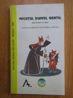 Contesa de Segur - Micutul diavol gentil (adaptare de Mihaela Nestorescu Steciuc)