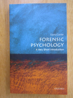 David Canter - Forensic Psychology. A Very Short Introduction